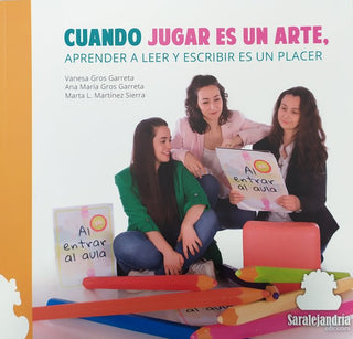 Cuando Jugar Es Un Arte, Aprender A Leer Y Escribir Es Un ..