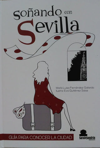 Soñando Con Sevilla