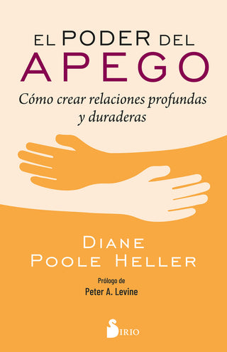 El Poder Del Apego