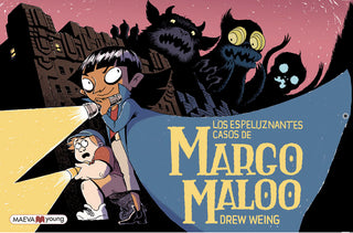 Los Espeluznantes Casos De Margo Maloo 1