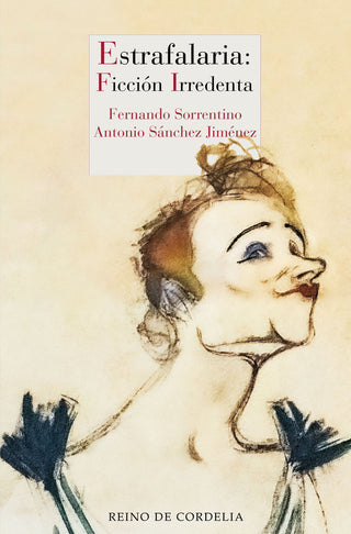 Estrafalaria: Ficcion Irredenta