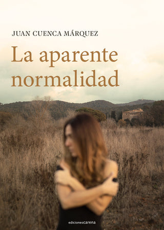 La Aparente Normalidad
