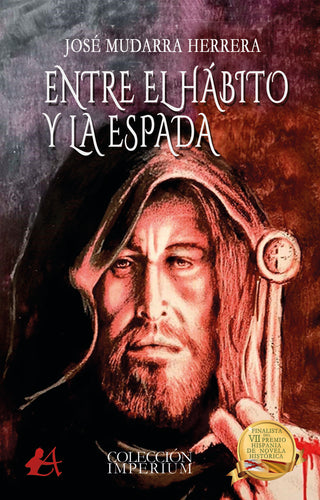 Entre El Hábito Y La Espada