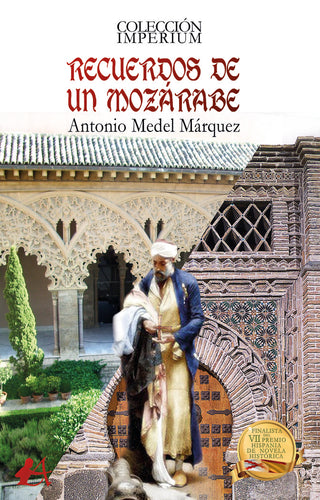 Recuerdos De Un Mozárabe