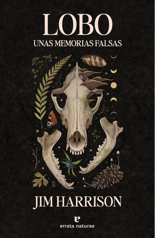 Lobo. Unas Memorias Falsas