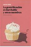 La Gentrificacion Es Inevitable
