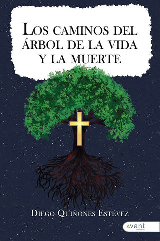 Los Caminos Del Árbol De Las Vida Y De La Muerte