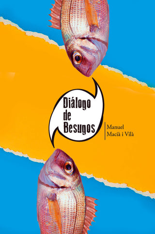 Diálogo De Besugos
