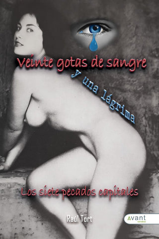 Veinte Gotas De Sangre, Una Lágrima
