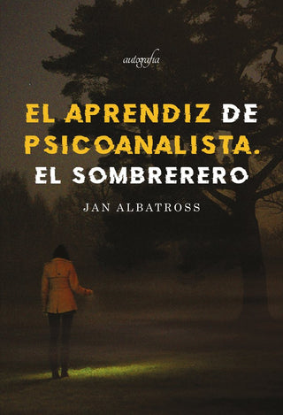 El Aprendiz De Psicoanalista