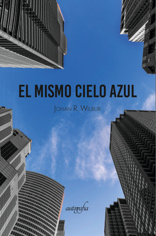 Bajo El Mismo Cielo Azul