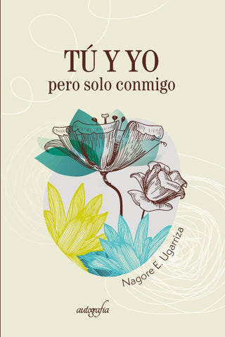 Tú Y Yo, Pero Solo Conmigo