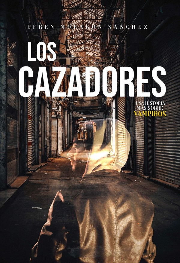 Los Cazadores