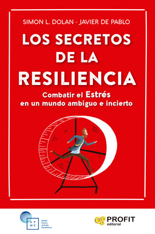 Los Secretos De La Resiliencia