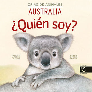 Quien Soy Crias De Animales Australia