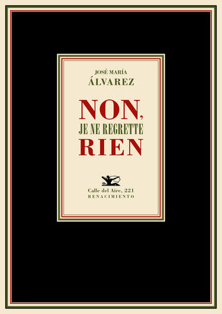 Non, Je Ne Regrette Rien