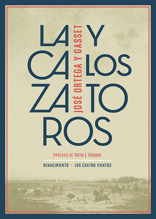 La Caza Y Los Toros