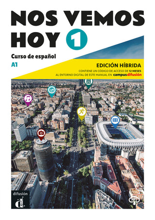 Nos Vemos Hoy 1 Ed. Hibrida Edicion Para Estudiantes