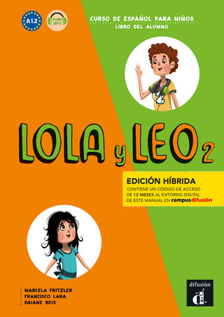Lola Y Leo 2 Ed. Hibrida L. Del Alumno