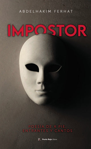 Impostor - Poesía De A Pie , Entrantes Y Cantos