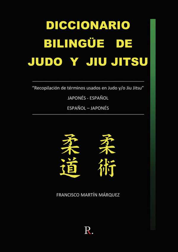 Diccionario Bilingüe De Judo Y Jiu Jitsu