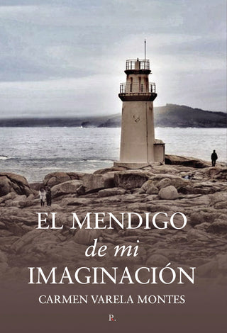 El Mendigo De Mi Imaginación