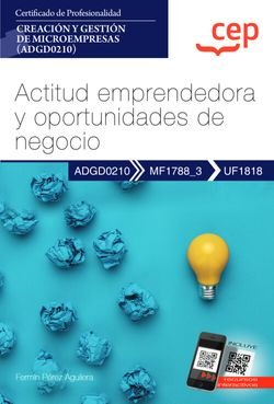 Manual Actitud Emprendedora Y Oportunidades De Negocio (Uf1