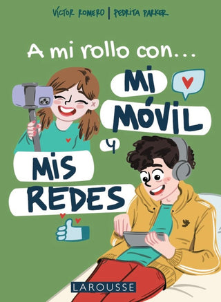 A Mi Rollo Con Mi Movil Y Mis Redes