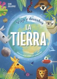 Viaja Y Descubre: La Tierra