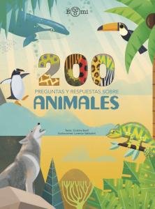 200 Preguntas Y Respuestas Sobre Animales