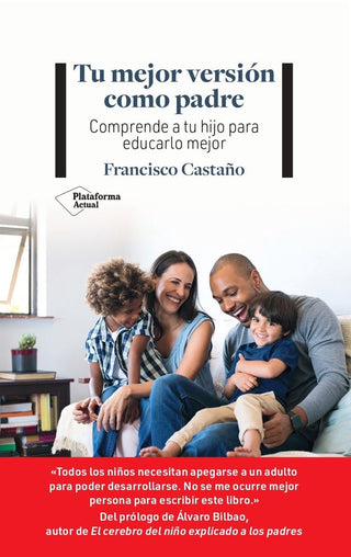 Tu Mejor Version Como Padre