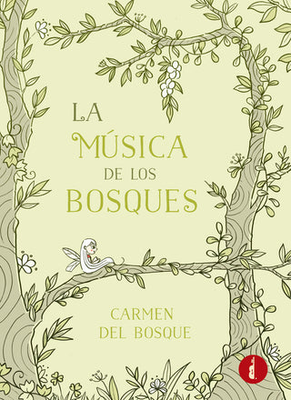 La Música De Los Bosques
