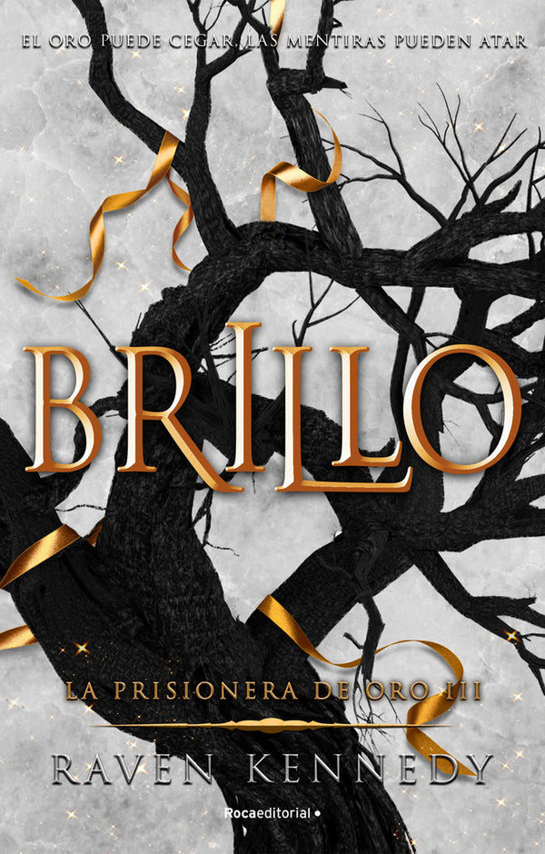 Brillo. La Prisionera De Oro 3