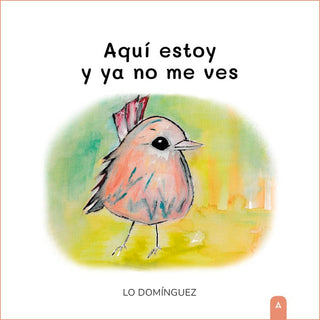 Aqui Estoy Y Ya No Me Ves
