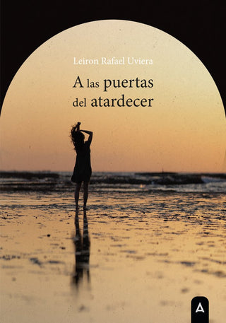 A Las Puertas Del Atardecer