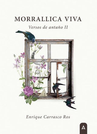 Morrallica Viva Versos De Antaño Ii