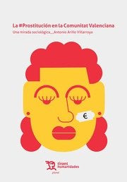 La Prostitucion En La Comunitat Valenciana