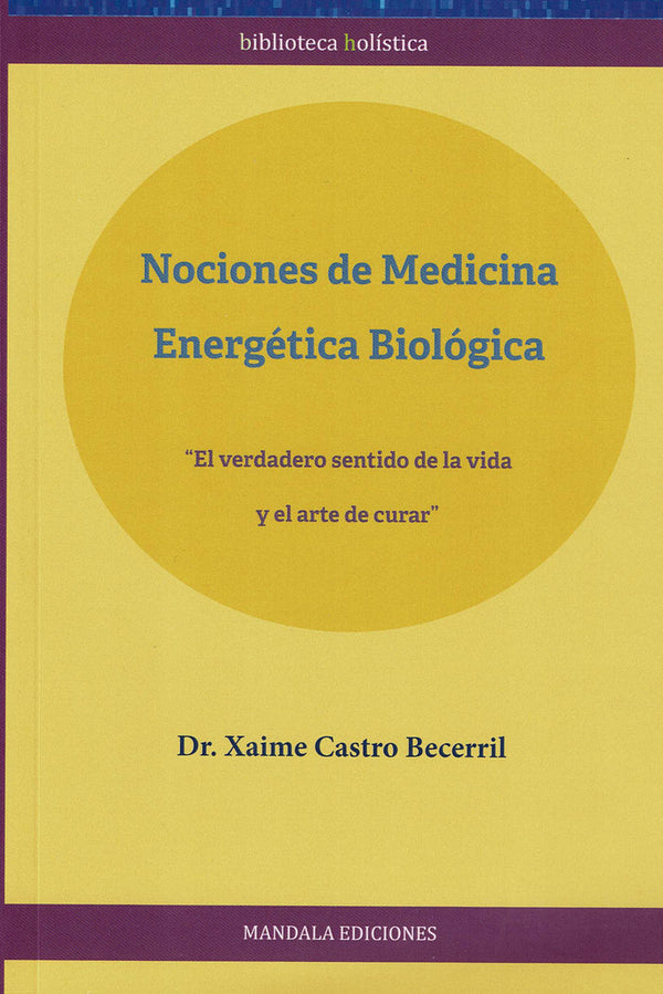 Nociones De Medicina Biológica Integrativa