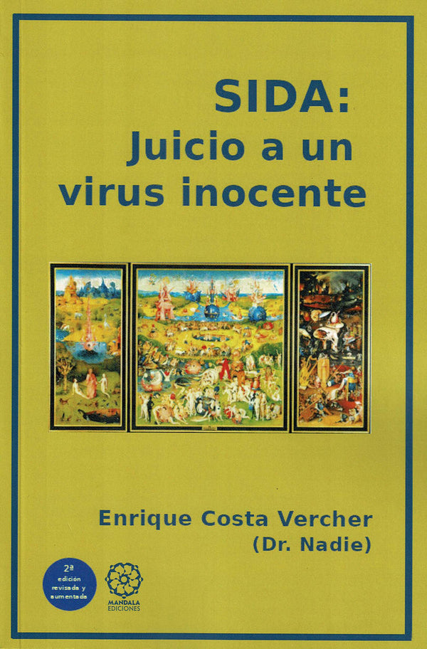 Sida: Juicio A Un Virus Inocente