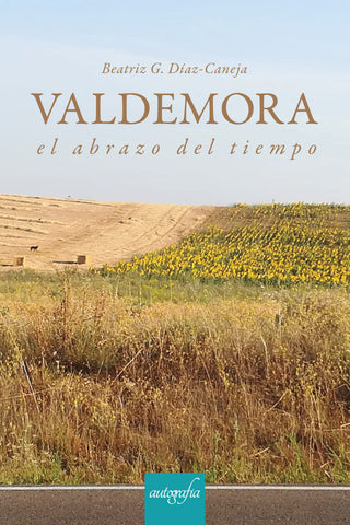 Valdemora, El Abrazo Del Tiempo
