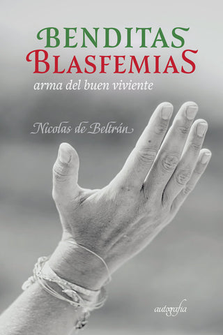 Benditas Blasfemias