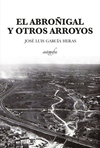 El Abroñigal Y Otros Arroyo