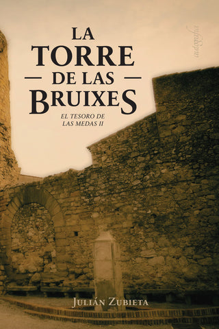La Torre De Las Bruixes