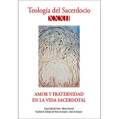 Amor Y Fraternidad En La Vida Sacerdotal