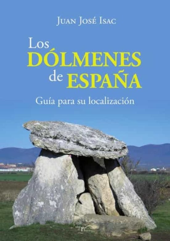 Los Dolmenes En España