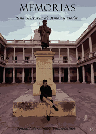 Gonzalo Hernández Valdeolmillos. Memorias: Una Historia De A