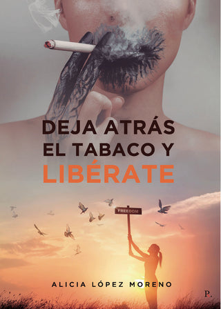 Deja Atrás El Tabaco Y Libérate