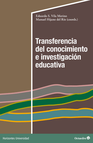 Transferencia Del Conocimiento E Investigacion Educativa