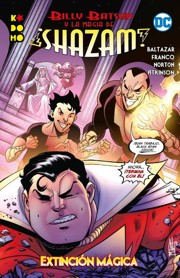 Billy Batson Y La Magia De Shazam: Extincion Magica