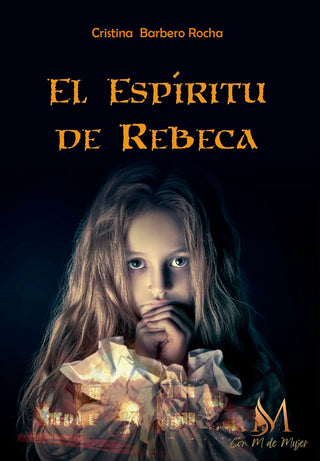 El Espíritu De Rebeca